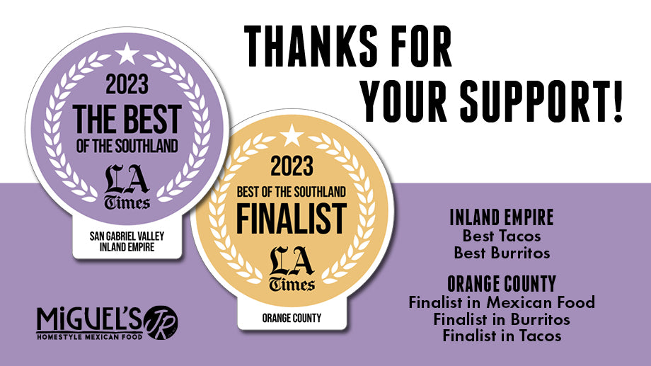 Miguel’s Jr. Announced “Best” in LA Times!